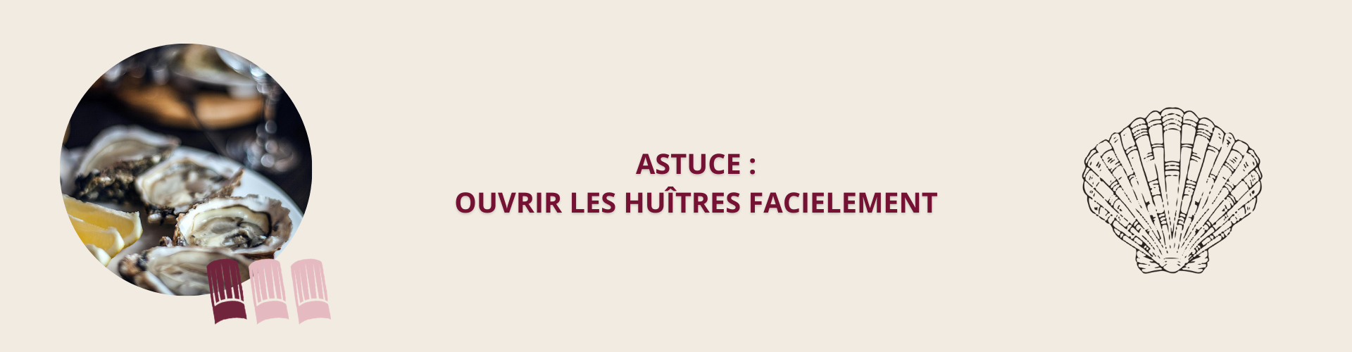Vins Marcon - Astuce pour ouvrir des huitres facilement - Saint-Bonnet-le-Froid